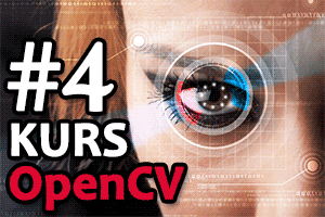 OpenCV – #4 – Rozpoznawanie pisma